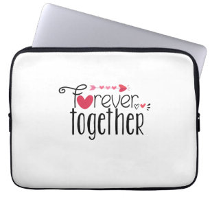 Couple Gift Forever Together Laptopschutzhülle