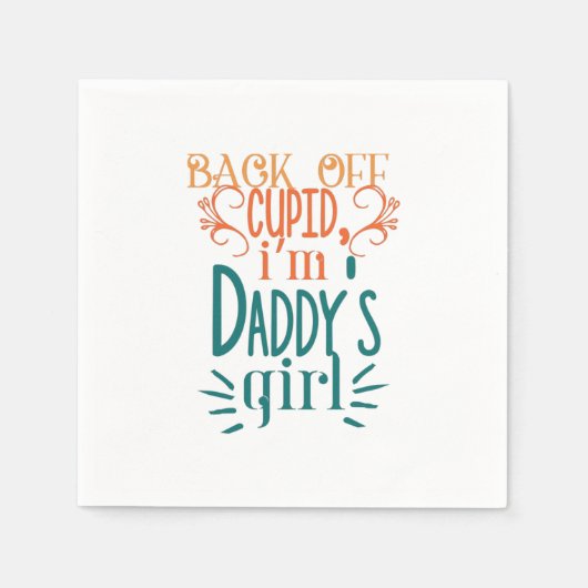 Couple Gift I Am Daddy Girl Serviette (Vorderseite)