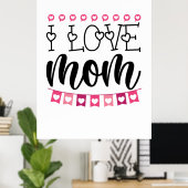 Couple Gift I Liebe Mama Poster (Heimbüro)