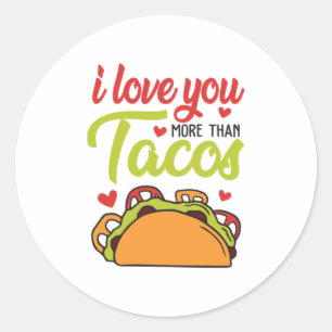 Couple Gift I Love You More Than Tacos Runder Aufkleber