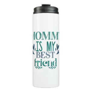 Couple Gift Mommy ist mein bester Freund Thermosbecher