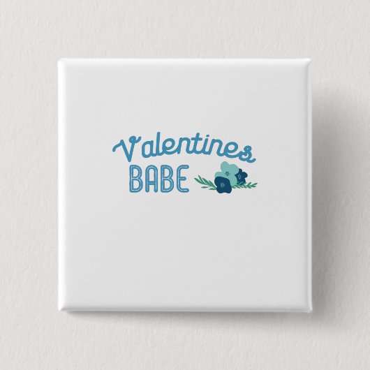 Couple Gift Valentine Babe Blume Button (Vorderseite)