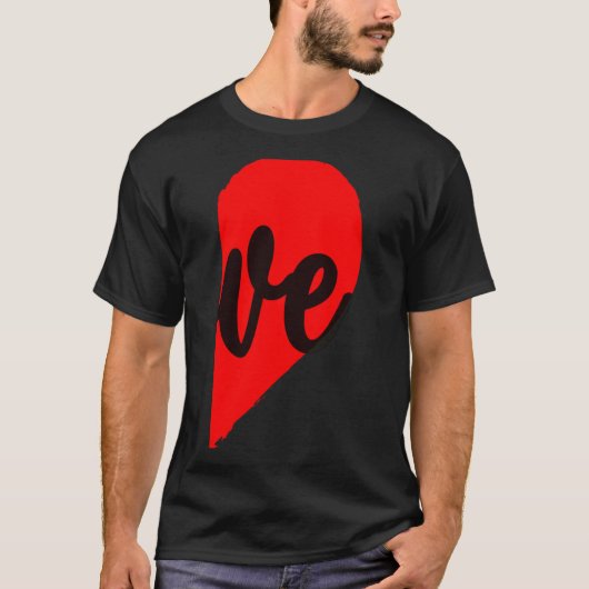 Couple Half Heart Love Valentines Day Women Men A T-Shirt (Vorderseite)