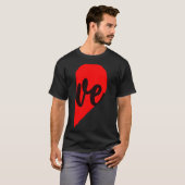 Couple Half Heart Love Valentines Day Women Men A  T-Shirt (Vorne ganz)