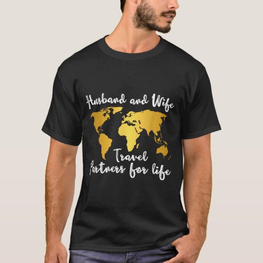 Couple Matching Husband And Wife Travel Partners F T-Shirt (Vorderseite)