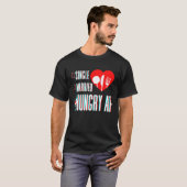 Couple Valentine's Day Single Married Or Hungry AF T-Shirt (Vorne ganz)