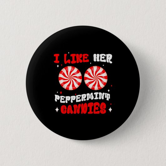 Couples Matching Christmas I Like Her Peppermint C Button (Vorderseite)
