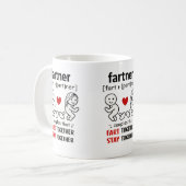 Couples That Fart Together Mug Kaffeetasse (Vorderseite Links)