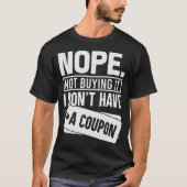 Couponcouponcouponcouponer S2 (32) T-Shirt (Vorderseite)