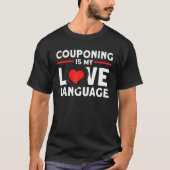 Couponing ist mein Sprachcouponkutscher in der Lie T-Shirt (Vorderseite)