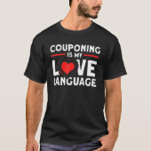 Couponing ist mein Sprachcouponkutscher in der Lie T-Shirt (Vorderseite)