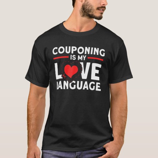 Couponing ist mein Sprachcouponkutscher in der Lie T-Shirt (Vorderseite)