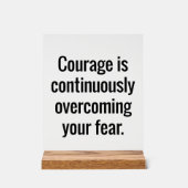 Courage Akylic Sign Acrylschild (Vorderseite)