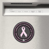 Courage and Strength – Pink Ribbon Awareness Magnet (In Situ (Geschirrspüler))