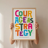 Courage As Strategy Poster – Typography Wall Print
