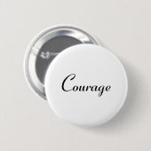 Courage Button (Vorne & Hinten)