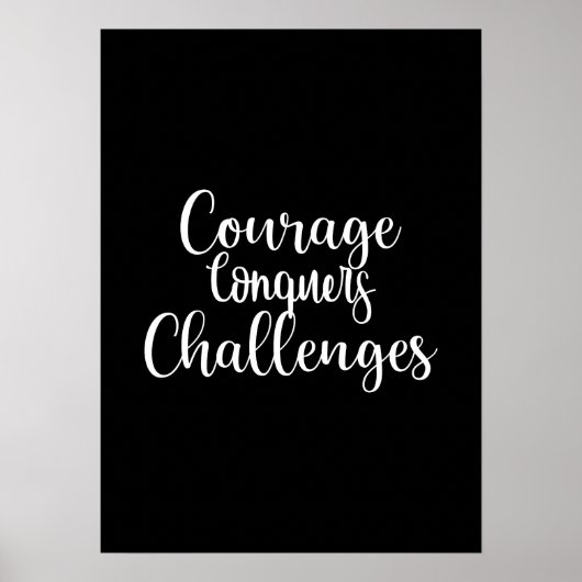 Courage Conquers - Gym Hustle Success Motivierend Poster (Vorne)