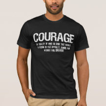COURAGE Definition Inspiriert Störendes T-Shirt
