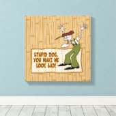 Courage des feigen Hundes | Du lässt mich schlecht Leinwanddruck (Insitu (Holzboden))