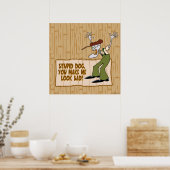 Courage des feigen Hundes | Du lässt mich schlecht Poster (Küche)