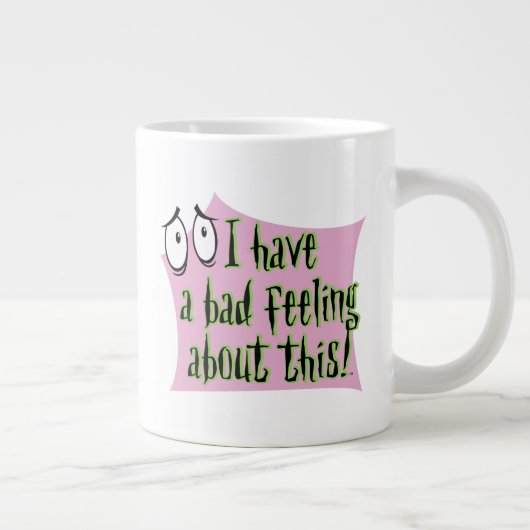 Courage des feigen Hundes | Ich habe ein schlechte Jumbo-Tasse (Rechts)