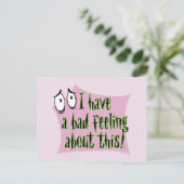 Courage des feigen Hundes | Ich habe ein schlechte Postkarte (Stehend Vorderseite)