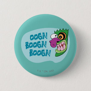 Courage des feigen Hundes Ooga Booga Booga! Button
