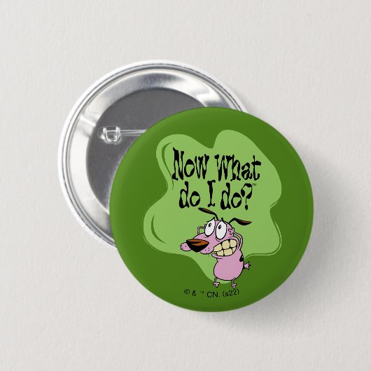 Courage des feigen Hundes | Was mache ich jetzt? Button (Vorne & Hinten)