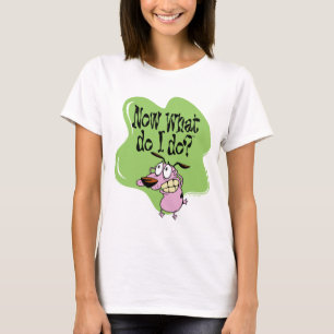 Courage des feigen Hundes Was mache ich jetzt? T-Shirt