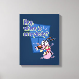 Courage des feigen Hundes Wo sind alle? Leinwanddruck