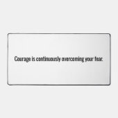 Courage Desk Mat Schreibtischunterlage (Vorderseite)