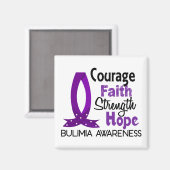 Courage Faith Strength Hope Bulimia Magnet (Vorderseite/Rückseite)