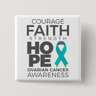 Courage Glaube Kraft Hoffnung Ovarielles Bewusstse Button