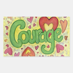 Courage Heart Inspirational Words Aufkleber Etiket