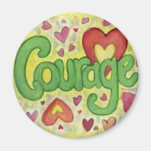 Courage Heart Word Art Custom Kühlschrankmagnete Magnet