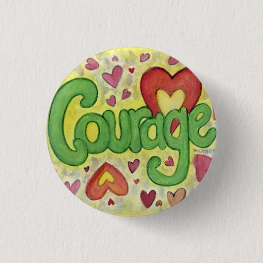Courage Heart Word Art Lapel Pin Tasten Button (Vorderseite)