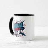 Courage in jedem Schritt Tasse (Vorderseite Links)