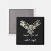 Courage ist Angst, die seine Gebete mit Owl sagte Magnet (Vorderseite/Rückseite)