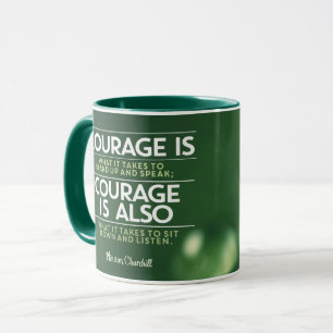 Courage ist, was es braucht tasse