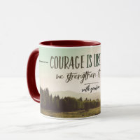 Courage ist wie ein Muskel