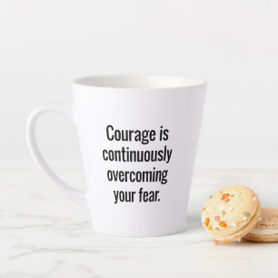 Courage Latte Tasse