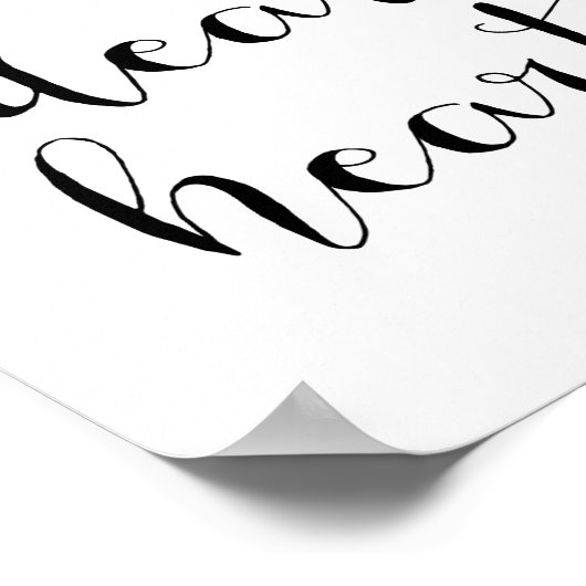 Courage Liebes Herz Poster (Ecke)