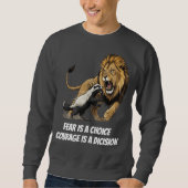Courage Lion T-Shirt – Fearless Mindset Sweatshirt (Vorderseite)