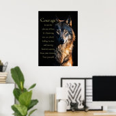 Courage Motivierend Inspiration Wolf Poster (Heimbüro)