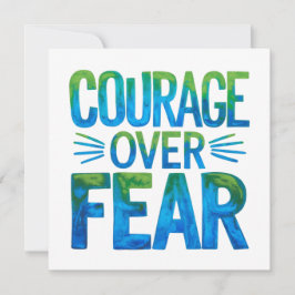 Courage over fear einladung