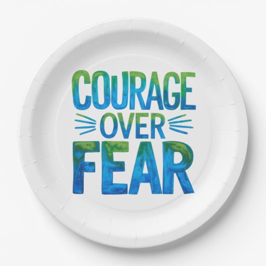 Courage over fear pappteller (Vorderseite)
