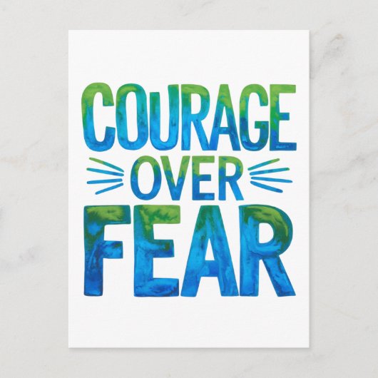 Courage over fear postkarte (Vorderseite)