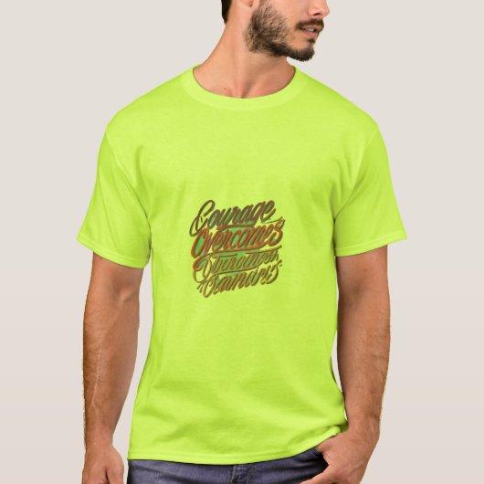 Courage Overcomes Barriers T-Shirt (Vorderseite)