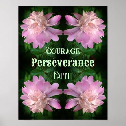 Courage Peony Blume Abstrakt Inspiration Poster (Vorne)