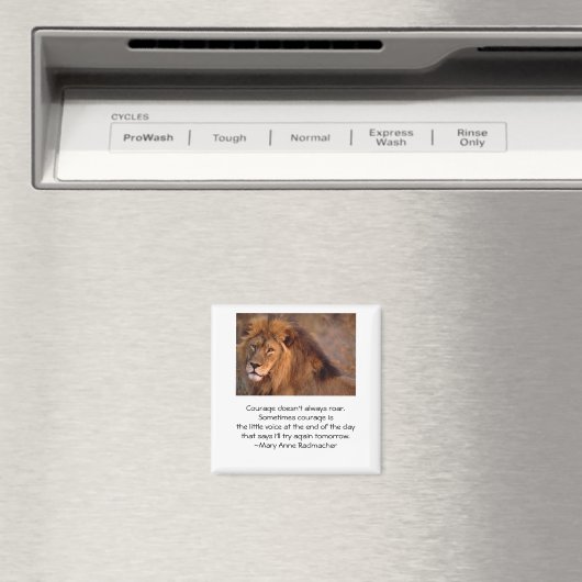 Courage Roar Magnet (In Situ (Geschirrspüler))